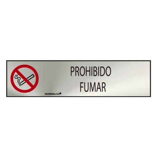 SINAL INFORMATIVO "PROHIBIDO FUMAR" (INOX ADESIVO 0.8mm) 5x20cm NORMALUZ