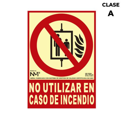 SINAL DE EXTINÇÃO "NO UTULIZAR EN CASO DE INCENDIO" CLASSE A (PVC 1mm) 21x30cm NORMALUZ